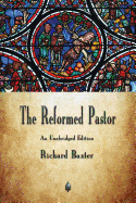 The Reformed Pastor