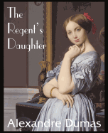 The Regent's Daughter