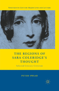 The Regions of Sara Coleridge's Thought: Selected Literary Criticism