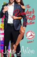 The Reindeer Falls Collection: Volume One