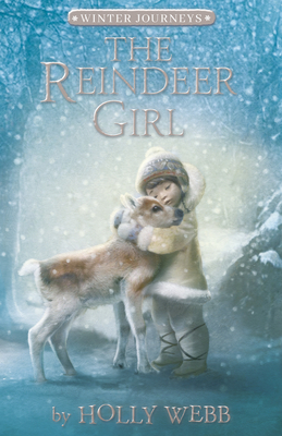 The Reindeer Girl - Webb, Holly