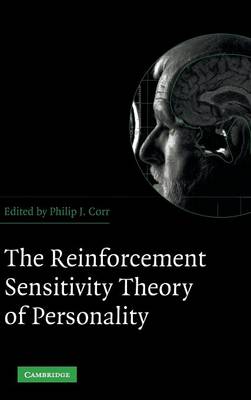 The Reinforcement Sensitivity Theory of Personality - Corr, Philip J (Editor)