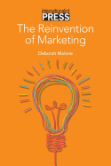 The Reinvention of Marketing