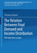 The Relation Between Final Demand and Income Distribution: With Application to Japan