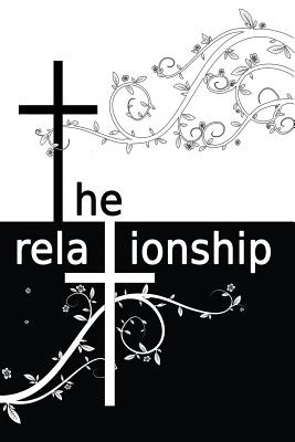 The relationship: book one - Clark, Laura