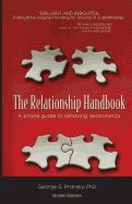The Relationship Handbook: A Simple Guide to Satisfying Relationships