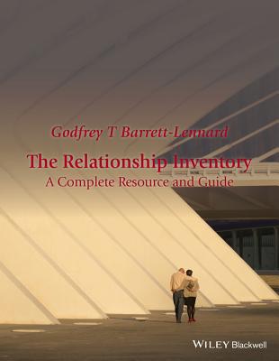 The Relationship Inventory: A Complete Resource and Guide - Barrett-Lennard, Godfrey T.