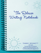 The Release Writing Notebook