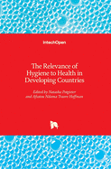 The Relevance of Hygiene to Health in Developing Countries