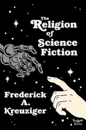 The Religion of Science Fiction