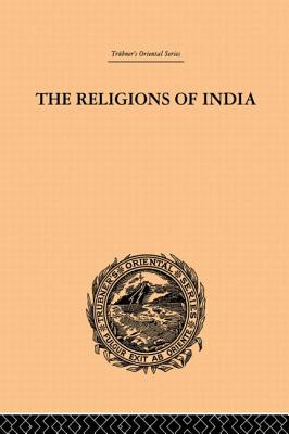 The Religions of India - Barth, A.