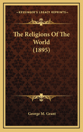 The Religions of the World (1895)