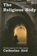 The Religious Body - Aird, Catherine, pse