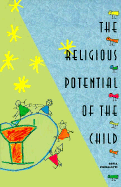 The Religious Potential of the Child: Experiencing Scripture and Liturgy with Young Children