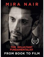 The Reluctant Fundamentalist: From Book to Film