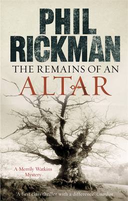 The Remains of an Altar - Rickman, Philip