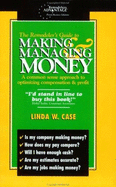 The Remodeler's Guide to Making & Managing Money: A Common Sense Approach to Optimizing Compensation & Profit