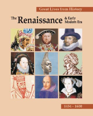 The Renaissance and Early Modern Era: (1454-1600) - Moose, Christina J. (Editor)