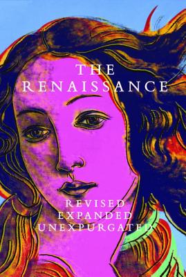 The Renaissance: Revised Expanded Unexpurgated - Lasansky, D Medina, and Baskins, Cristelle (Contributions by), and Benson, Sarah (Contributions by)