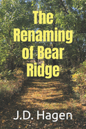 The Renaming of Bear Ridge