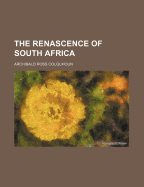 The Renascence of South Africa