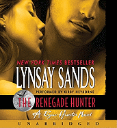 The Renegade Hunter - Sands, Lynsay