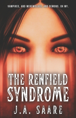 The Renfield Syndrome - Saare, J a