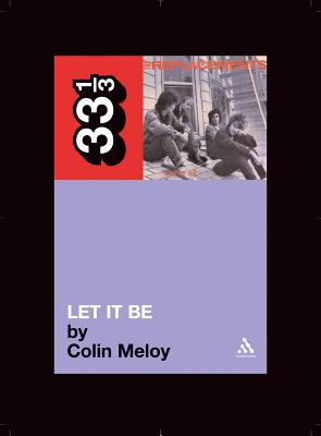 The Replacements' Let It Be - Meloy, Colin