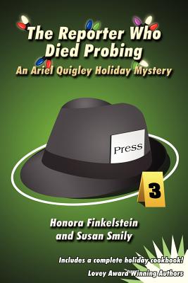 The Reporter Who Died Probing - Finkelstein, Honora, and Smily, Susan