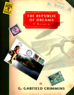 The Republic of Dreams: A Reverie