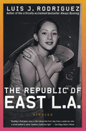 The Republic of East La: Stories