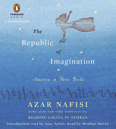 The Republic of Imagination: America in Three Books