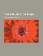 The Republic of Rome