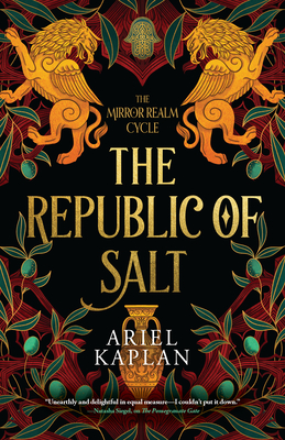 The Republic of Salt - Kaplan, Ariel