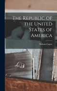 The Republic of the United States of America