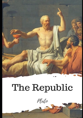 The Republic - Jowett, Benjamin (Translated by), and Plato