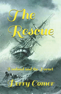 The Rescue: Donland and the Hornet