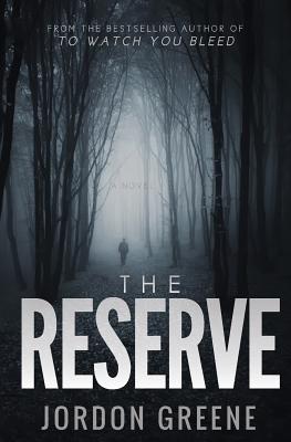 The Reserve - Greene, Jordon