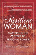 The Resilient Woman: Revised and Expanded