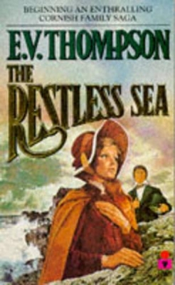 The Restless Sea - Thompson, E. V.