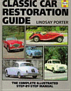 The Restoration Manual: The Complete Illustrated Step-By-Step Guide