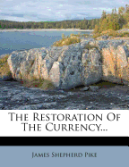 The Restoration of the Currency