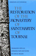 The Restoration of the Monastery of St. Martin of Tournai