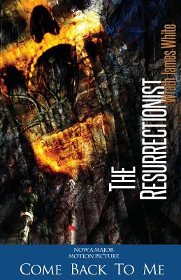 The Resurrectionist - Blood Bound Books, and White, Wrath James