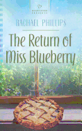 The Return of Miss Blueberry