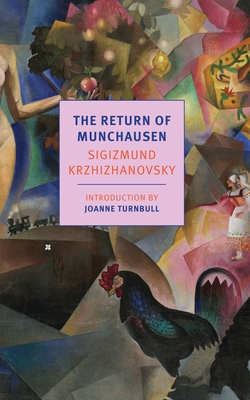 The Return Of Munchausen - Turnbull, Joanne, and Krzhizhanovksy, Sigizmund