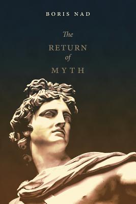 The Return of Myth - Nad, Boris