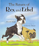 The Return of Rex and Ethel