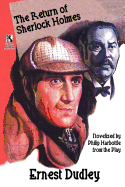 The Return of Sherlock Holmes: A Classic Crime Tale / New Cases for Dr. Morelle: Classic Crime Stories (Wildside Mystery Double #10)