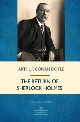 The Return of Sherlock Holmes - Doyle, Arthur Conan, Sir